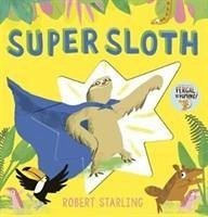 Super Sloth - Starling, Robert