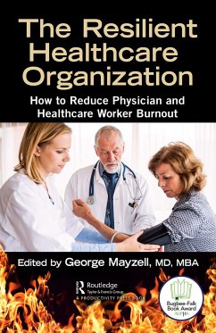 The Resilient Healthcare Organization - Mayzell, Mba