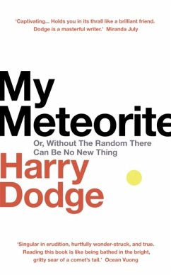 My Meteorite - Dodge, Harry