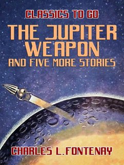 Cover The Jupiter Weapon and five more stories (eBook, ePUB)