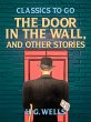 The Door in the Wall, and Other Stories... - Bild 1
