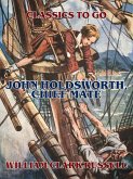 John Holdsworth, Chief Mate (eBook, ePUB)