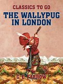 The Wallypug in London (eBook, ePUB)