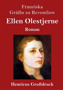 Ellen Olestjerne (Großdruck) - Reventlow, Franziska Gräfin zu