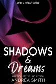 Shadows & Dreams (Dream Series, #1) (eBook, ePUB)