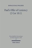 Paul's Offer of Leniency (2 Cor 10:1) (eBook, PDF)