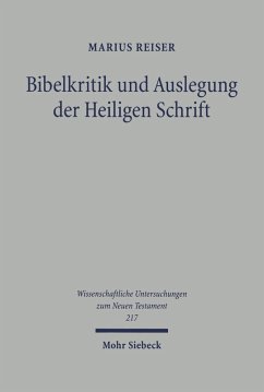 Bibelkritik und Auslegung der Heiligen Schrift (eBook, PDF) - Reiser, Marius