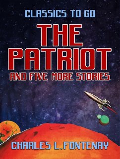 Cover The Patriot and five more stories (eBook, ePUB)