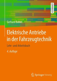 Elektrische Antriebe in der Fahrzeugtechnik (eBook, PDF) - Babiel, Gerhard