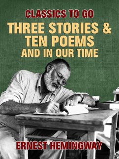 Cover Three Stories & Ten Poems and In Our Time (eBook, ePUB)
