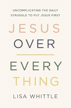 Jesus Over Everything - Whittle, Lisa