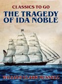 The Tragedy of Ida Noble (eBook, ePUB)