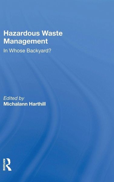 Hazardous Waste Management Hazardous Waste Management
