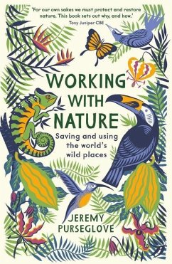 Working with Nature - Purseglove, Jeremy