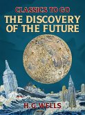 The Discovery of the Future (eBook, ePUB)