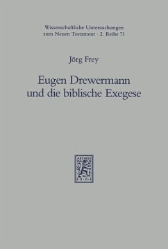 Eugen Drewermann und die biblische Exegese (eBook, PDF) - Frey, Jörg
