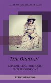 The Orphan (Apprentice of the Night Empress, #1) (eBook, ePUB)