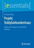 Projekt Teddybärkrankenhaus (eBook, PDF)