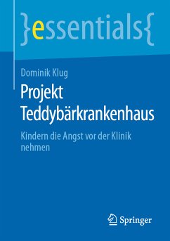 Projekt Teddybärkrankenhaus (eBook, PDF) - Klug, Dominik