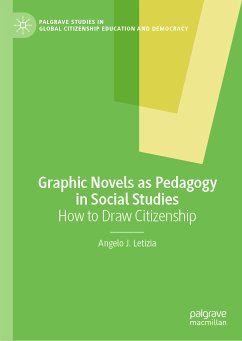Graphic Novels as Pedagogy in Social Studies (eBook, PDF) - Letizia, Angelo J.