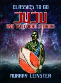 Juju and two more stories (eBook, ePUB)