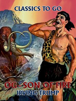 Og - Son Of Fire (eBook, ePUB) - Trump, Irving