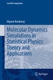 Molecular Dynamics Simulations in Statistical Physics: Theory and Applications (eBook, PDF)