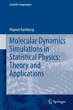 Molecular Dynamics Simulations in Statistical Physics: Theory and Applications (eBook, PDF) - Kamberaj, Hiqmet