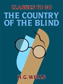 The Country of the Blind and Other Stories (eBook, ePUB)