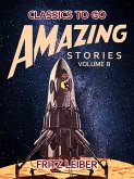 Amazing Stories Volume 8 (eBook, ePUB)