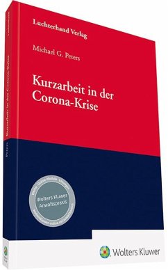 Kurzarbeit in der Corona-Krise - Peters, Michael G.
