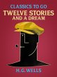 Twelve Stories and a Dream (eBook, ePUB) - Bild 1