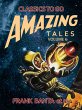 Amazing Tales Volume 6 (eBook, ePUB) - Bild 1