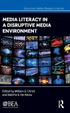 Media Literacy in a Disruptive Media Environment
