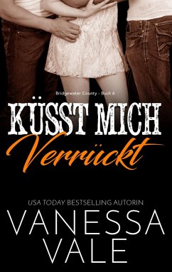 Küsst Mich Verrückt - Vale, Vanessa