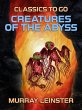 Creatures of the Abyss (eBook, ePUB) - Bild 1