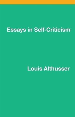 Essays on Self-Criticism - Althusser, Louis