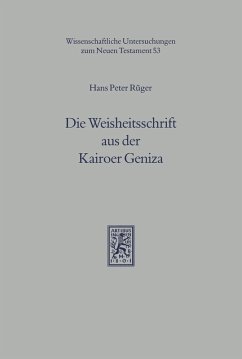 Die Weisheitsschrift aus der Kairoer Geniza (eBook, PDF) - Rüger, Hans P.