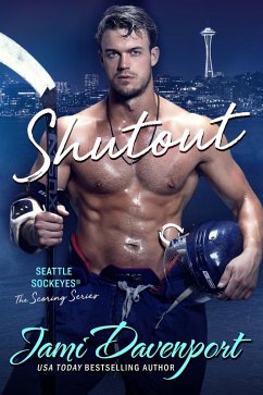 Shutout (The Scoring Series, #1) (eBook, ePUB) - Davenport, Jami