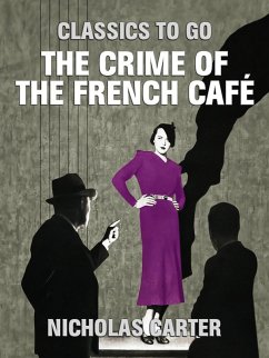 The Crime of the French Café (eBook, ePUB) Cover The Crime of the French Café (eBook, ePUB)