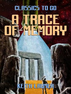 A Trace of Memory (eBook, ePUB) - Laumer, Keith