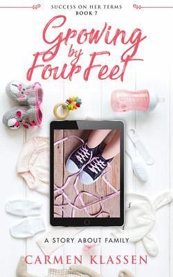 Growing By Four Feet: A Story About Family (eBook, ePUB)