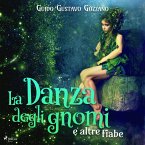 La danza degli gnomi e altre fiabe (MP3-Download)