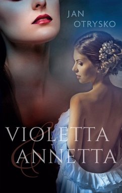 Violetta & Annetta (eBook, ePUB)