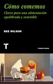 Cómo comemos (eBook, ePUB) Cómo comemos (eBook, ePUB)
