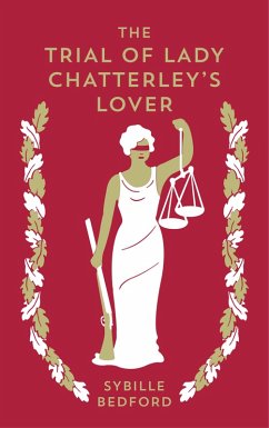 Trial of Lady Chatterley's Lover (eBook, ePUB) - Bedford, Sybille