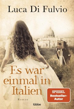 Es war einmal in Italien (eBook, ePUB) - Fulvio, Luca Di