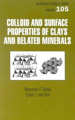 Colloid And Surface Properties Of Clays And Related Minerals (eBook, PDF) - Giese, Rossman F.; Oss, Carel J. van