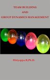 Team Building and Group Dynamics Management (eBook, ePUB)