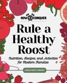 Rule a Healthy Roost (eBook, ePUB)